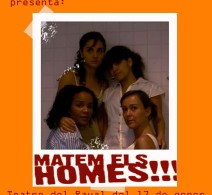 Matem els homes Teatre del Raval
